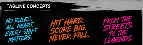 No rules. All heart. Hit hard. Score big. Never fall. From the streets to the legends.